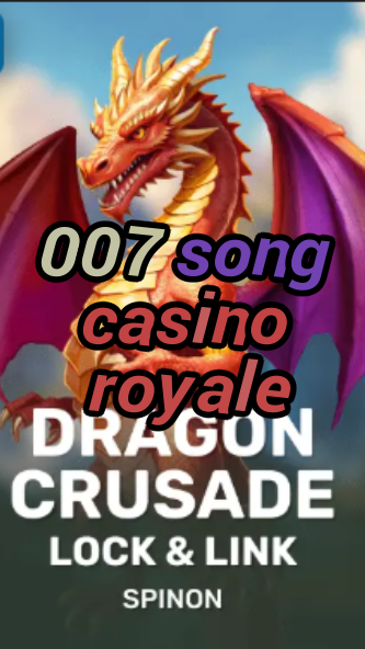007 song casino royale-fqqjrm9vrme7zzjgfjql.com